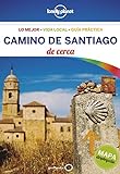 Camino de Santiago de cerca 2 (Guías De cerca Lonely Planet)