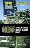 Sarria to Santiago: A Guide to Walking the last 100km of the Camino Frances (MM3...
